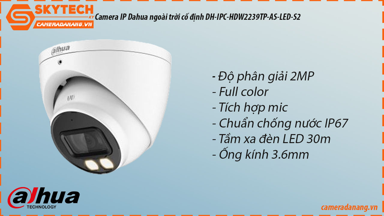 camera-ip-dahua-ngoai-troi-co-dinh-dh-ipc-hdw2239tp-as-led-s2-3