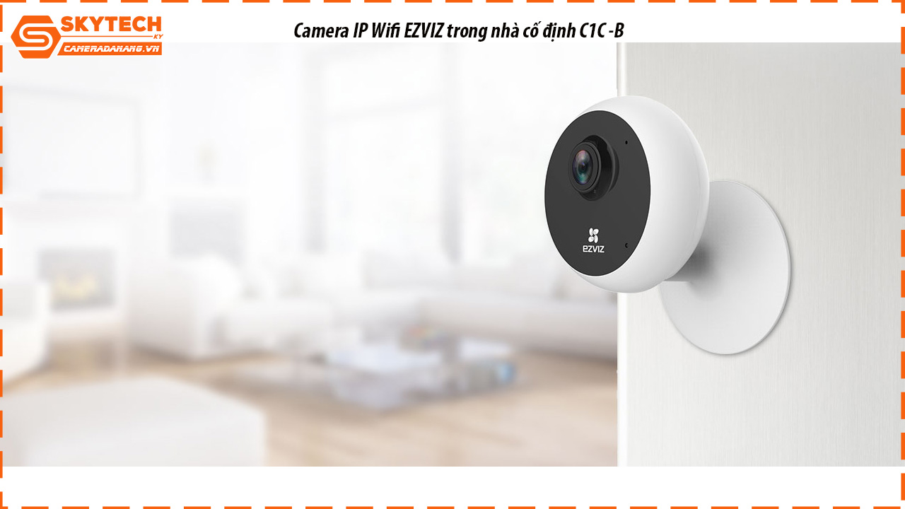 camera-ip-wifi-ezviz-trong-nha-co-dinh-c1c-b