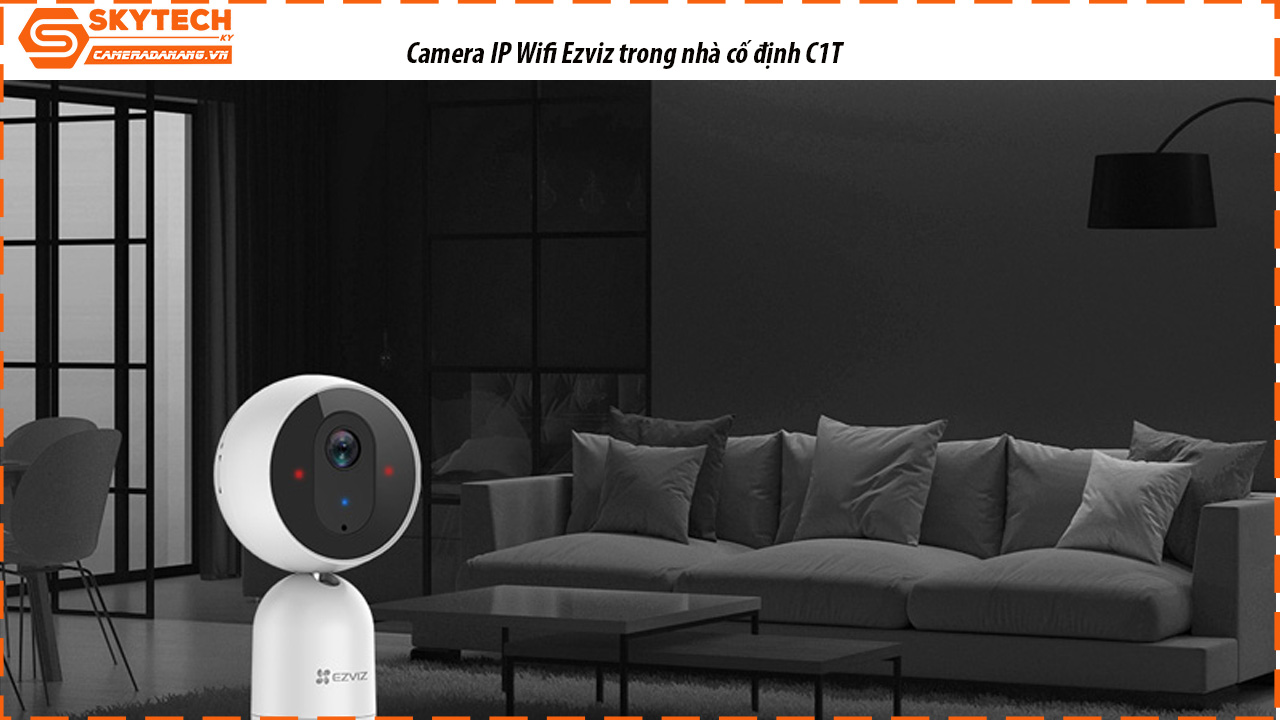 camera-ip-wifi-ezviz-trong-nha-co-dinh-c1t