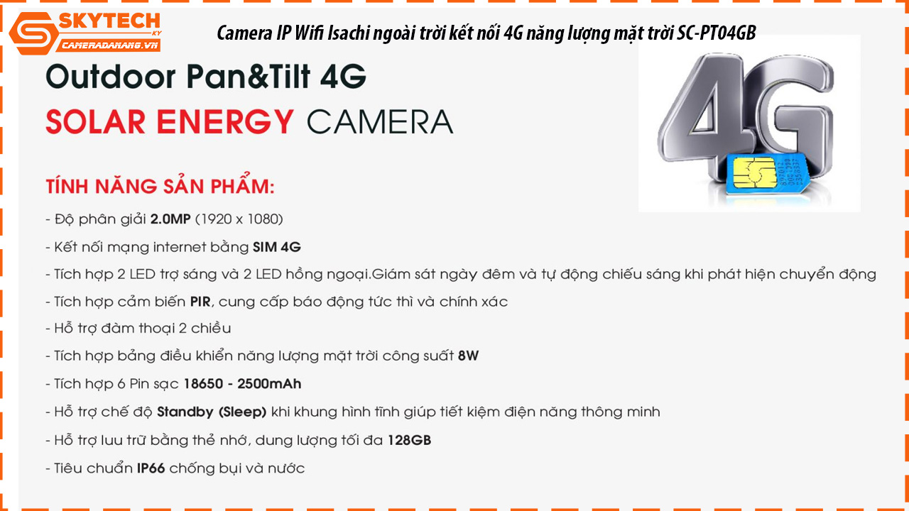 camera-ip-wifi-isachi-ngoai-troi-ket-noi-4g-nang-luong-mat-troi-sc-pt04gb