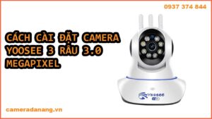 cach-cai-dat-camera-wifi-yoosee-hd-3-rau-3-0-megapixel-7