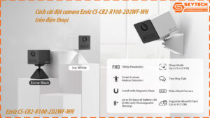 cach-cai-dat-camera-ezviz-c3w-2-0mp-tren-dien-thoai-2