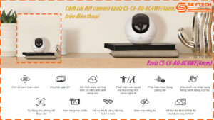 cach-cai-dat-camera-ezviz-cs-c6-a0-8c4wf4mm-tren-dien-thoai