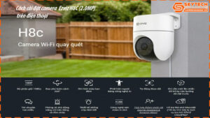 cach-cai-dat-camera-ezviz-h8c-2-0mp-tren-dien-thoai