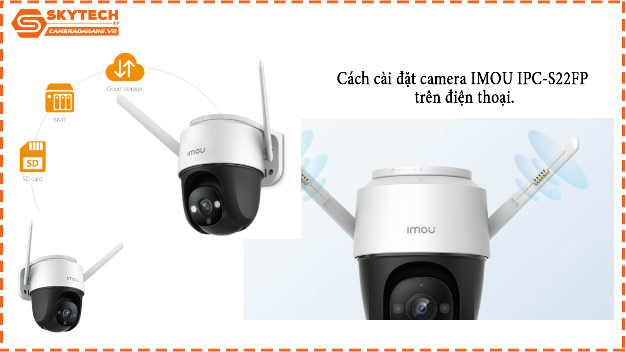 cach-cai-dat-camera-imou-ipc-s22fp-tren-dien-thoai-1