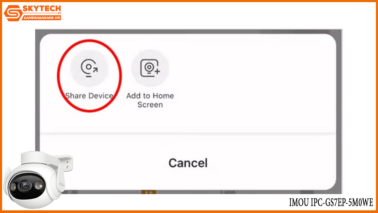 cach-chia-se-camera-imou-ipc-gs7ep-5m0we-cho-dien-thoai-khac-13