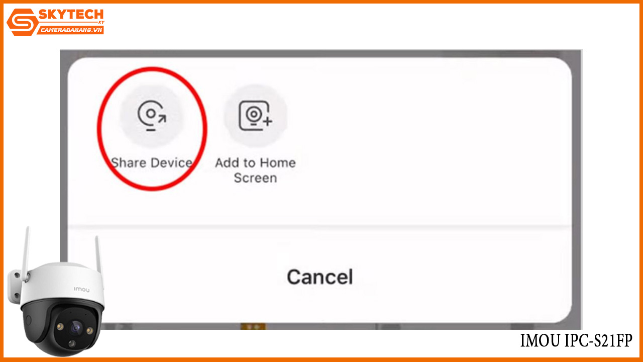 cach-chia-se-camera-imou-ipc-s21fp-cho-dien-thoai-khac-13