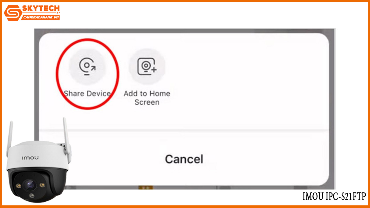 cach-chia-se-camera-imou-ipc-s21ftp-cho-dien-thoai-khac-13