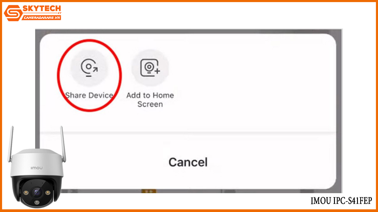 cach-chia-se-camera-imou-ipc-s41fep-cho-dien-thoai-khac-13