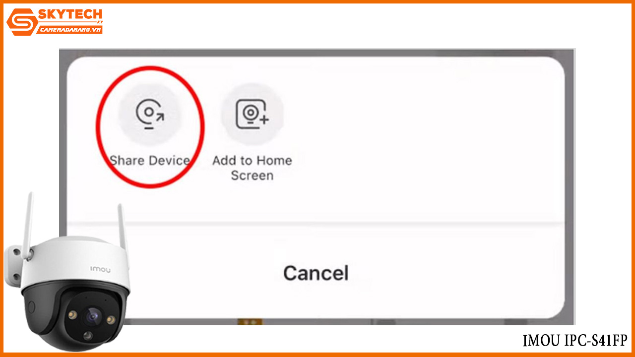 cach-chia-se-camera-imou-ipc-s41fp-cho-dien-thoai-khac-13