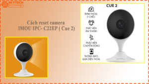 cach-reset-camera-imou-ipc-c22ep-cue-2-4