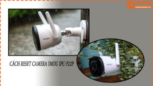 cach-reset-camera-imou-ipc-f22p-1