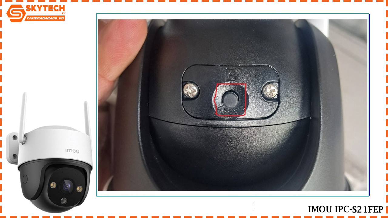 cach-reset-camera-imou-ipc-s21fep-3
