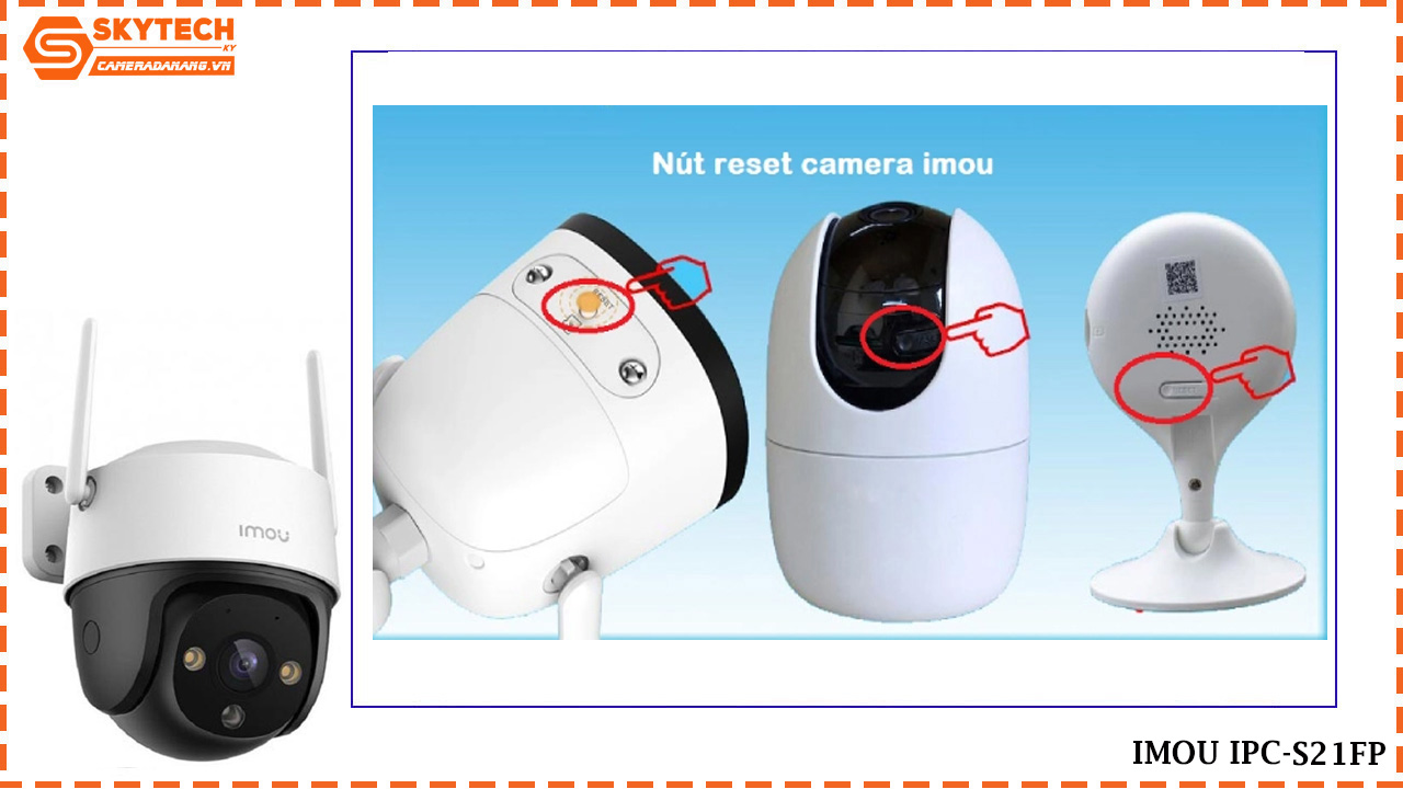 cach-reset-camera-imou-ipc-s21fp-3