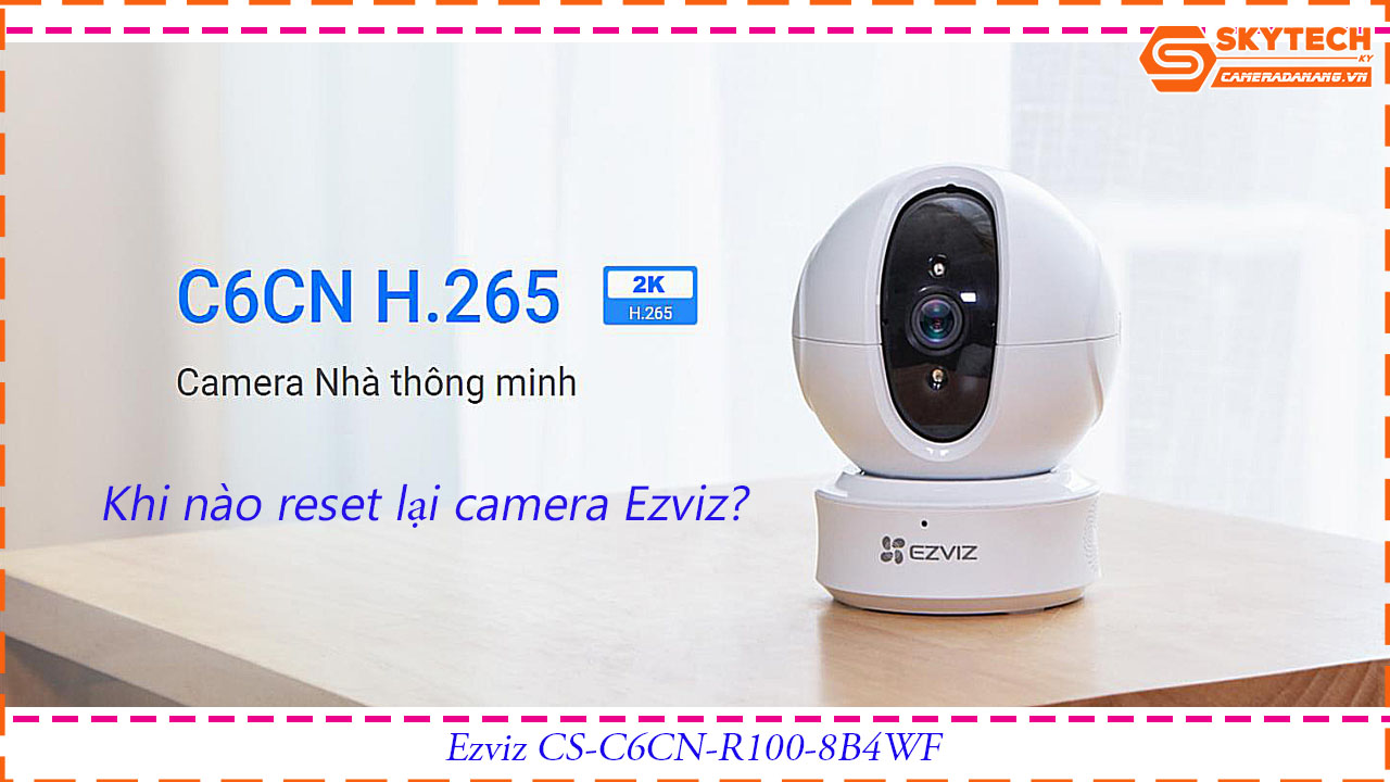 cach-reset-mat-khau-camera-ezviz-cs-c6cn-r100-8b4wf-tren-dien-thoai