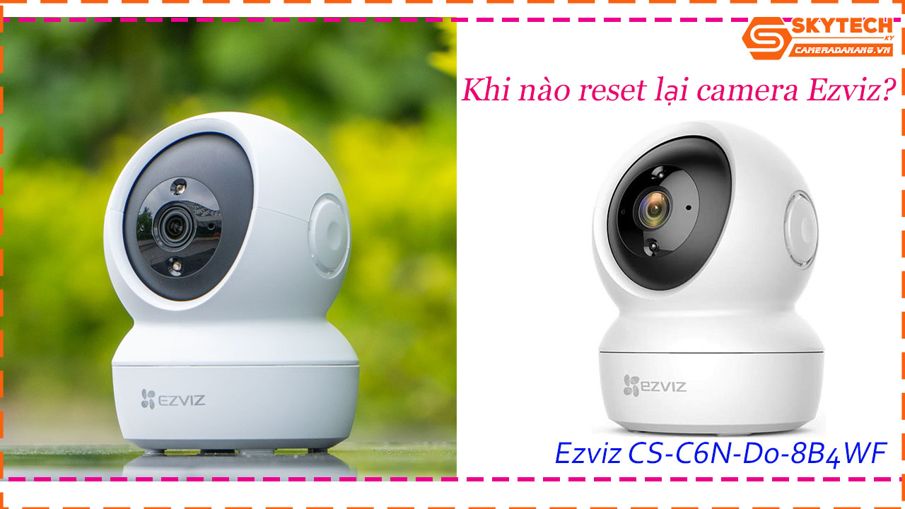 cach-reset-mat-khau-camera-ezviz-cs-c6n-d0-8b4wf-tren-dien-thoai