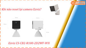 cach-reset-mat-khau-camera-ezviz-cs-cb2-r100-2d2wf-wh-tren-dien-thoai