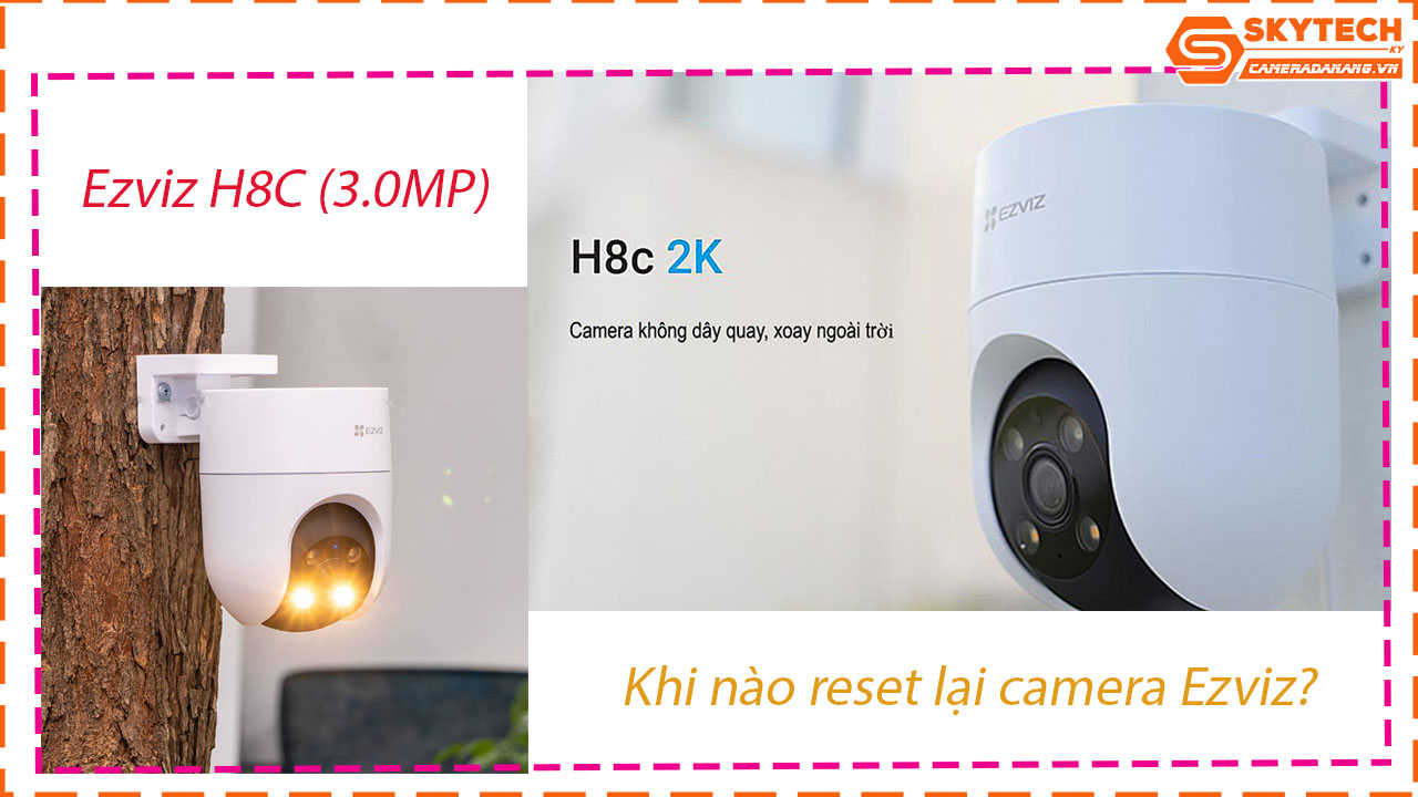 cach-reset-mat-khau-camera-ezviz-h8c-2k-3-0mp-tren-dien-thoai