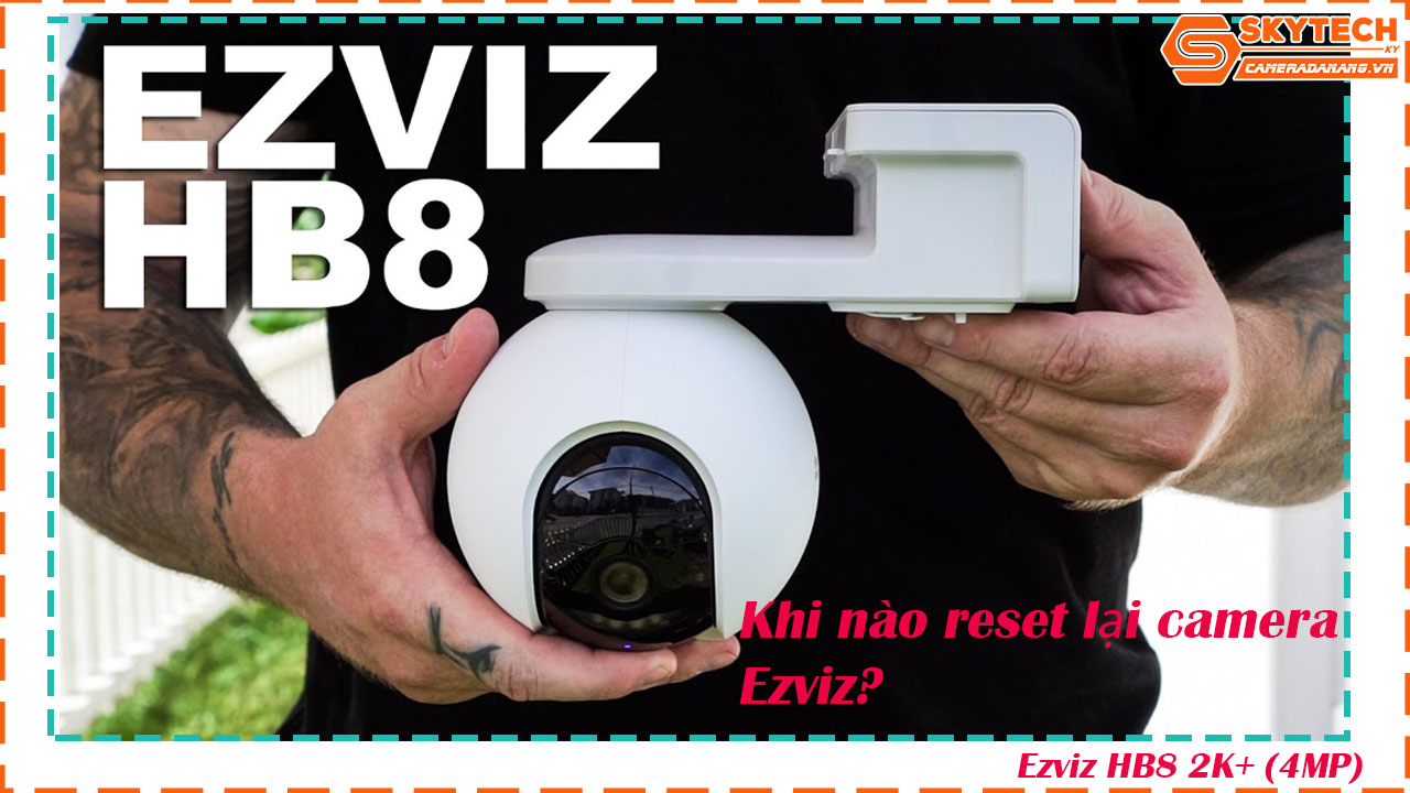 cach-reset-mat-khau-camera-ezviz-hb8-2k-4mp-tren-dien-thoai