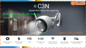 cach-xem-lai-camera-ezviz-c3n-2-0mp-tren-dien-thoai