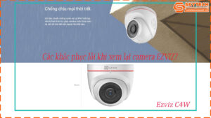 cach-xem-lai-camera-ezviz-c4w-tren-dien-thoai