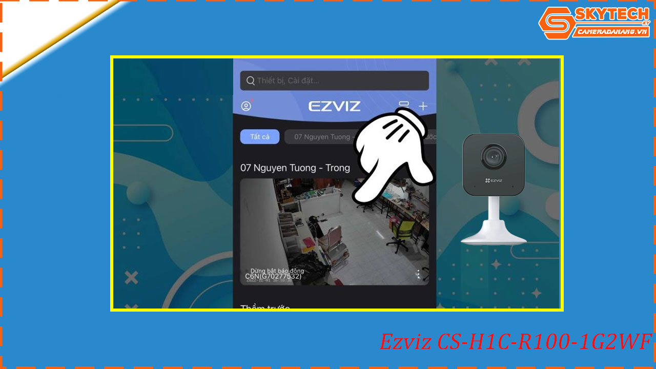 cach-xem-lai-camera-ezviz-cs-h1c-r100-1g2wf-tren-dien-thoai
