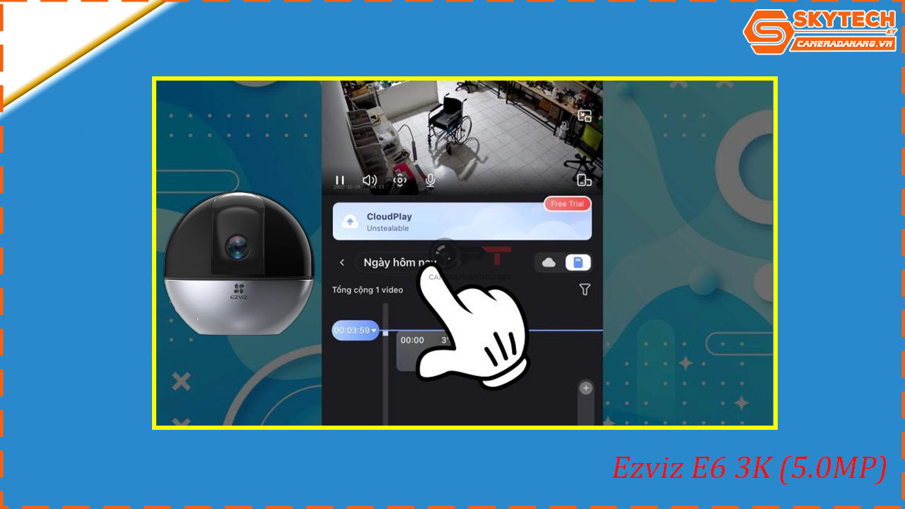 cach-xem-lai-camera-ezviz-e6-3k-5-0mp-tren-dien-thoai