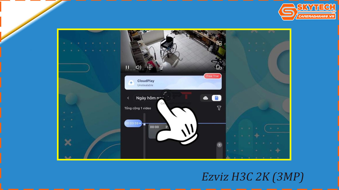 cach-xem-lai-camera-ezviz-h3c-2k-3mp-tren-dien-thoai