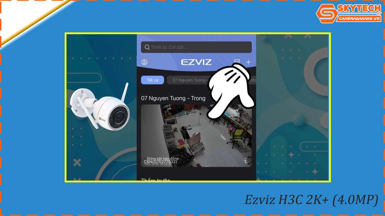 cach-xem-lai-camera-ezviz-h3c-2k-4-0mp-tren-dien-thoai