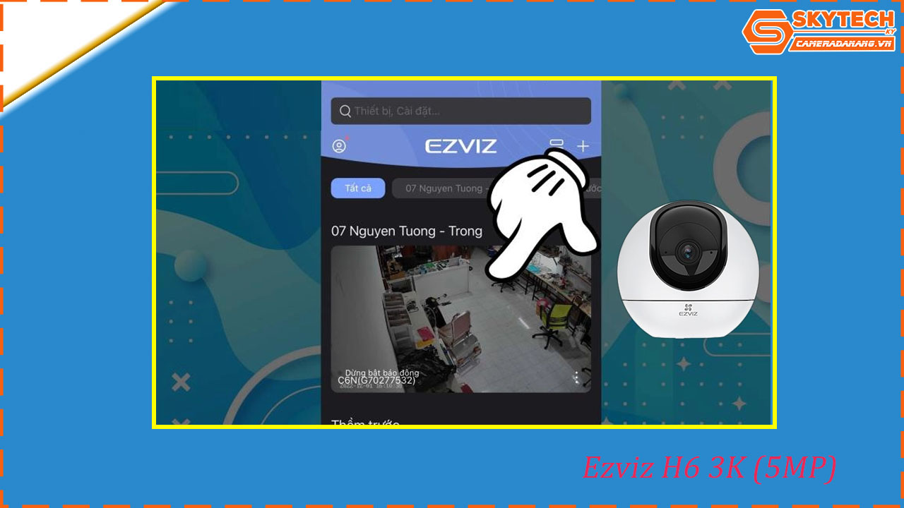 cach-xem-lai-camera-ezviz-h6-3k-5mp-tren-dien-thoai