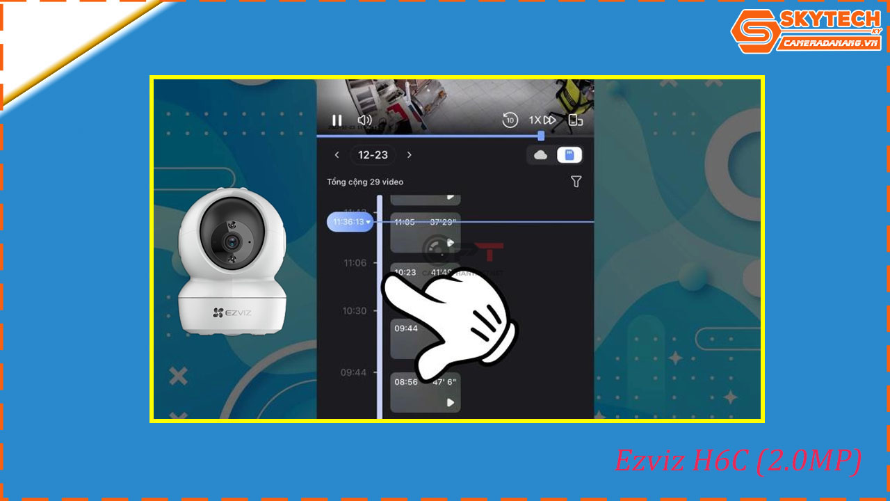 cach-xem-lai-camera-ezviz-h6c-2-0mp-tren-dien-thoai