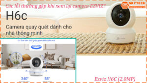 cach-xem-lai-camera-ezviz-h6c-2-0mp-tren-dien-thoai