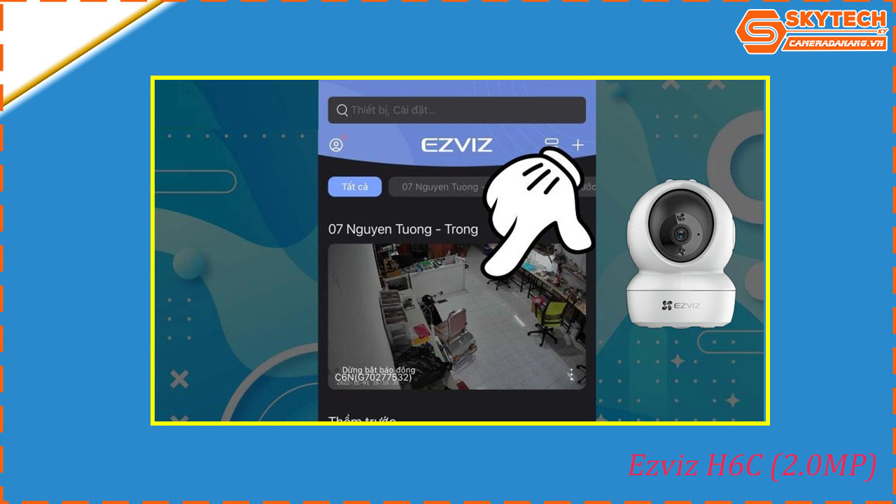 cach-xem-lai-camera-ezviz-h6c-2-0mp-tren-dien-thoai
