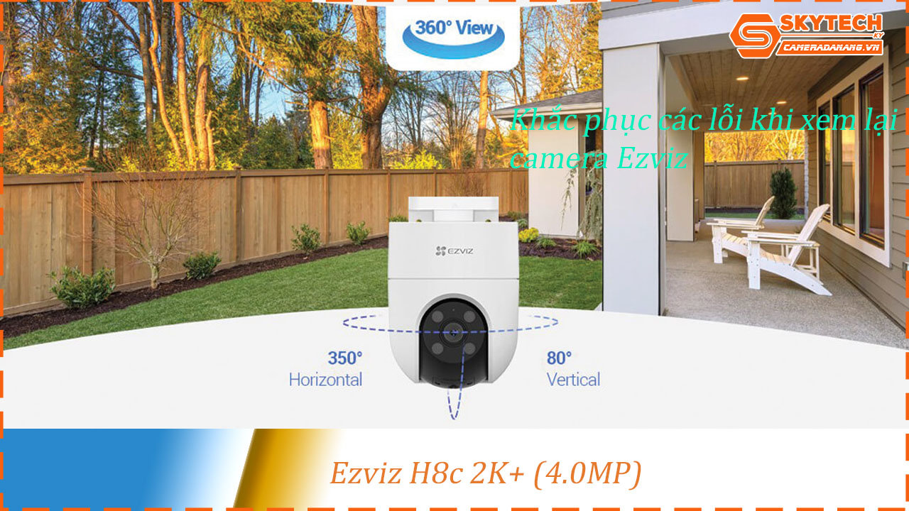 cach-xem-lai-camera-ezviz-h8c-2k-4-0mp-tren-dien-thoai