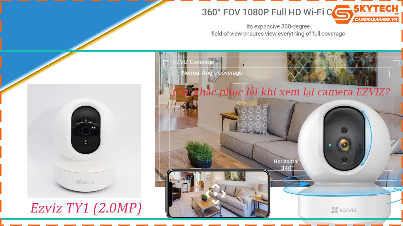 cach-xem-lai-camera-ezviz-ty1-2-0mp-tren-dien-thoai