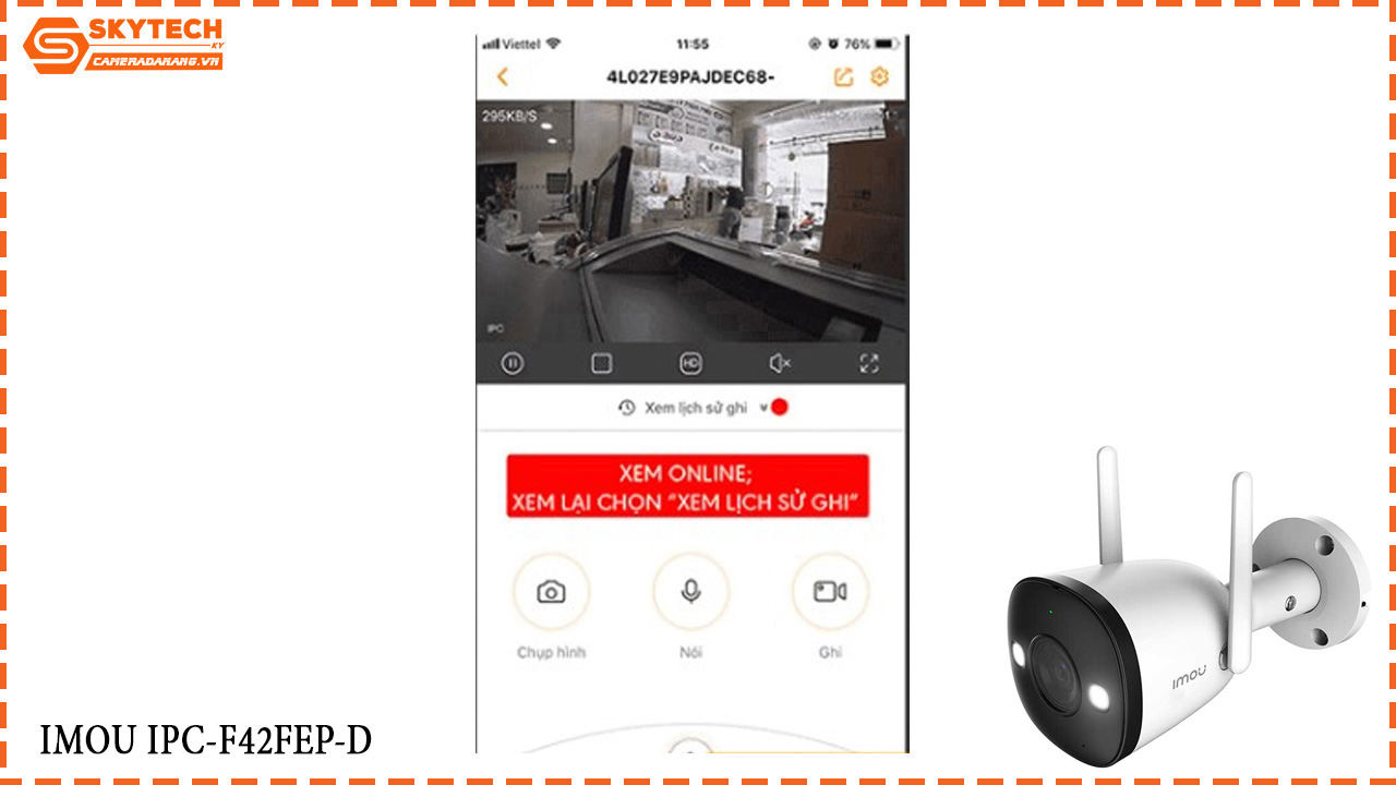 cach-xem-lai-camera-mou-ipc-f42fep-d-tren-dien-thoai-va-may-tinh-4