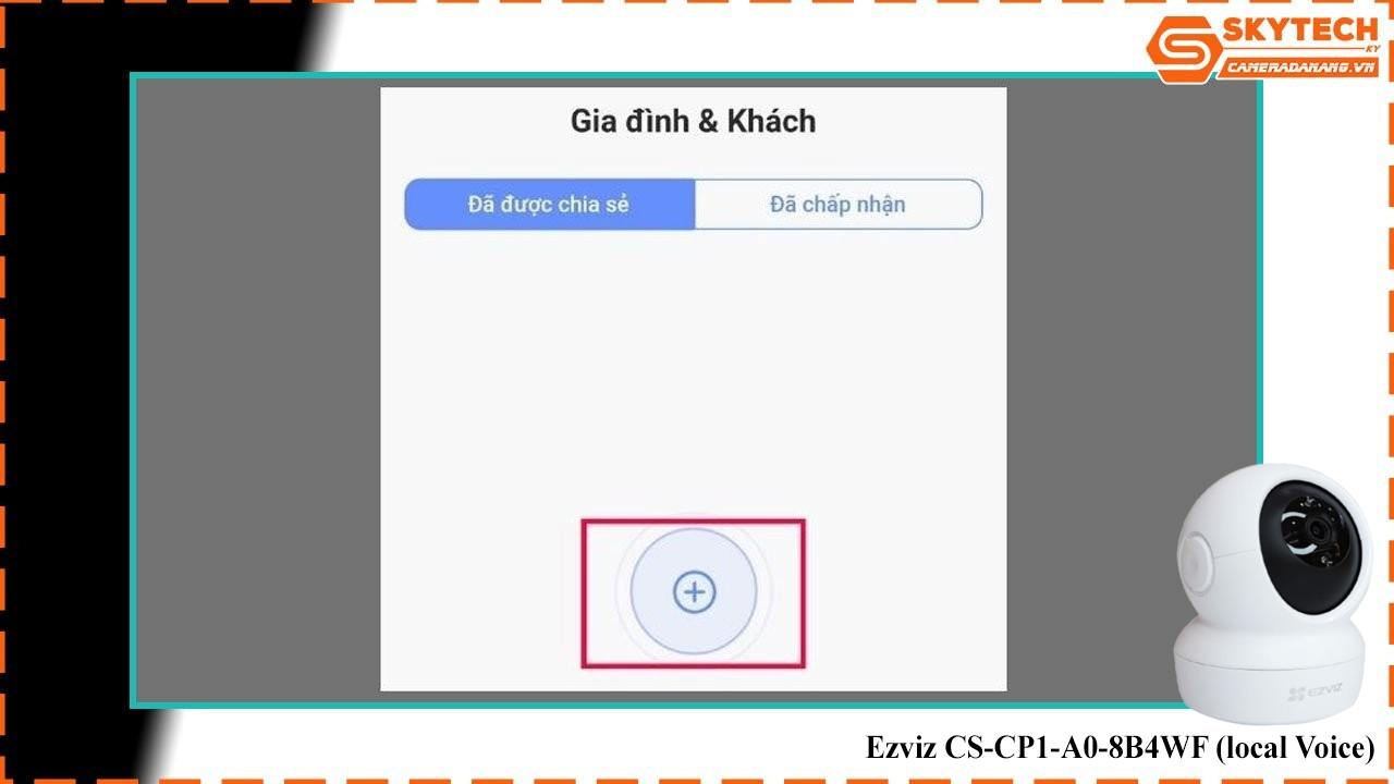 cach-chia-se-camera-ezviz-cs-cp1-a0-8b4wf-local-voice-cho-dien-thoai-khac-6