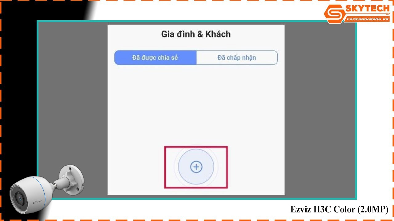 cach-chia-se-camera-ezviz-h3c-color-2-0mp-cho-dien-thoai-khac-6