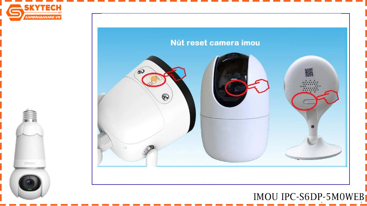 cach-reset-camera-imou-ipc-s6dp-5m0web-3