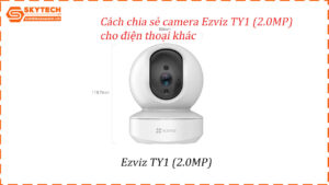 cach-reset-mat-khau-camera-ezviz-ty1-2-0mp-tren-dien-thoai