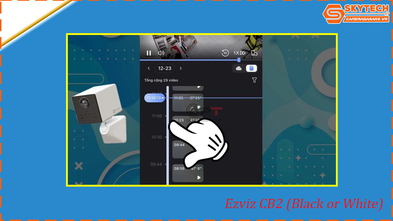 cach-xem-lai-camera-ezviz-cb2-black-or-white-tren-dien-thoai