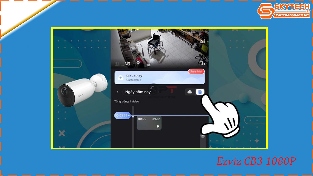 cach-xem-lai-camera-ezviz-cb3-1080p-tren-dien-thoai
