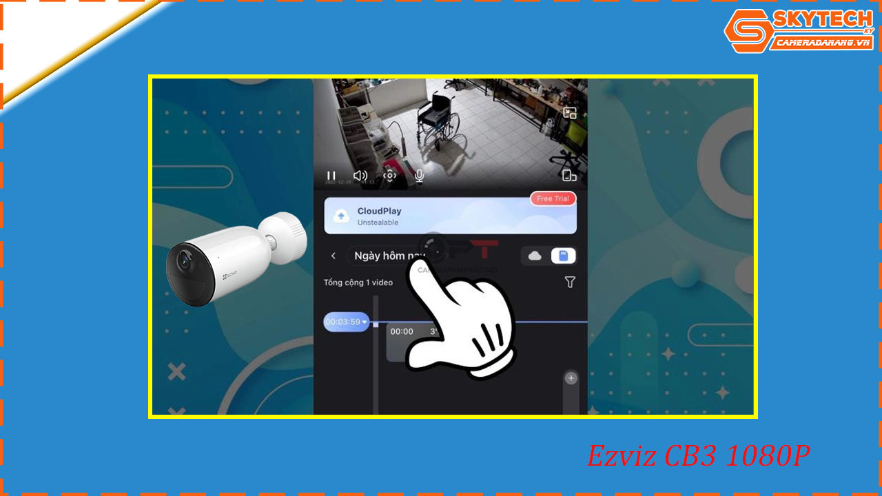 cach-xem-lai-camera-ezviz-cb3-1080p-tren-dien-thoai