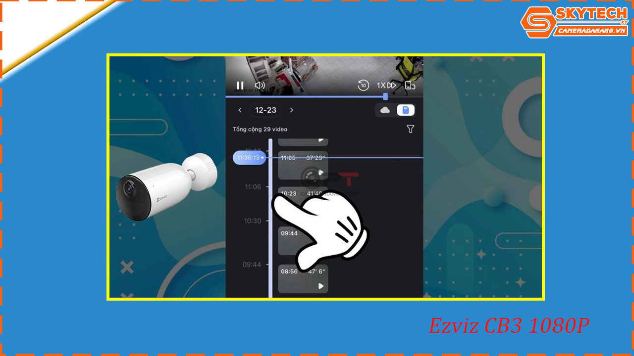 cach-xem-lai-camera-ezviz-cb3-1080p-tren-dien-thoai