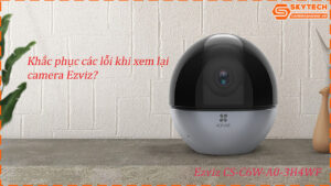 cach-xem-lai-camera-ezviz-cs-c6w-a0-3h4wf-tren-dien-thoai