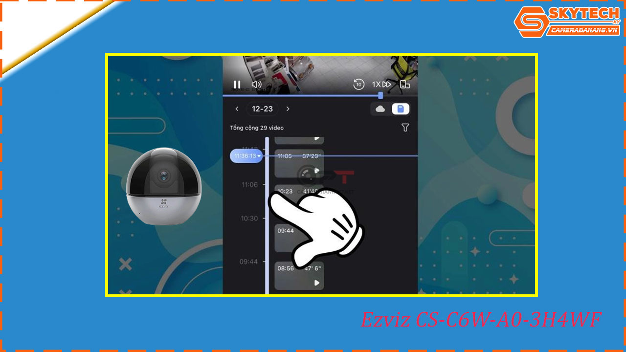 cach-xem-lai-camera-ezviz-cs-c6w-a0-3h4wf-tren-dien-thoai