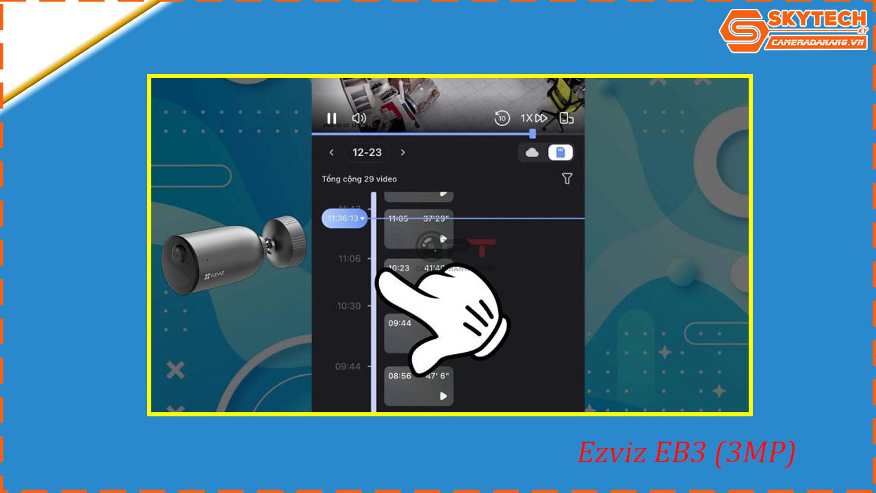 cach-xem-lai-camera-ezviz-eb3-3mp-tren-dien-thoai