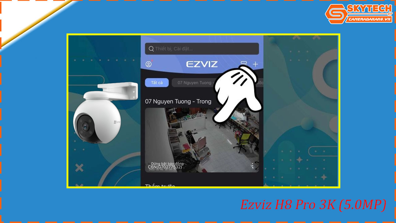 cach-xem-lai-camera-ezviz-h8-pro-3k-5-0mp-tren-dien-thoai
