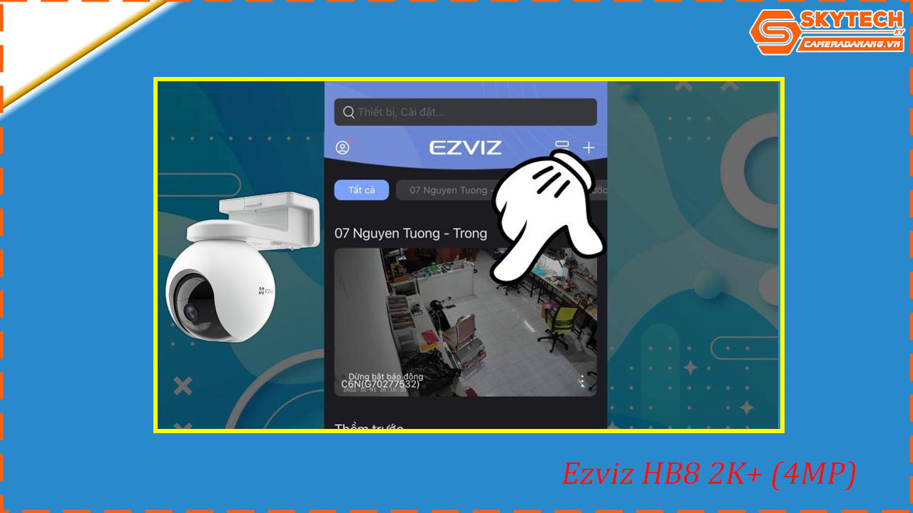 cach-xem-lai-camera-ezviz-hb8-2k-4mp-tren-dien-thoai