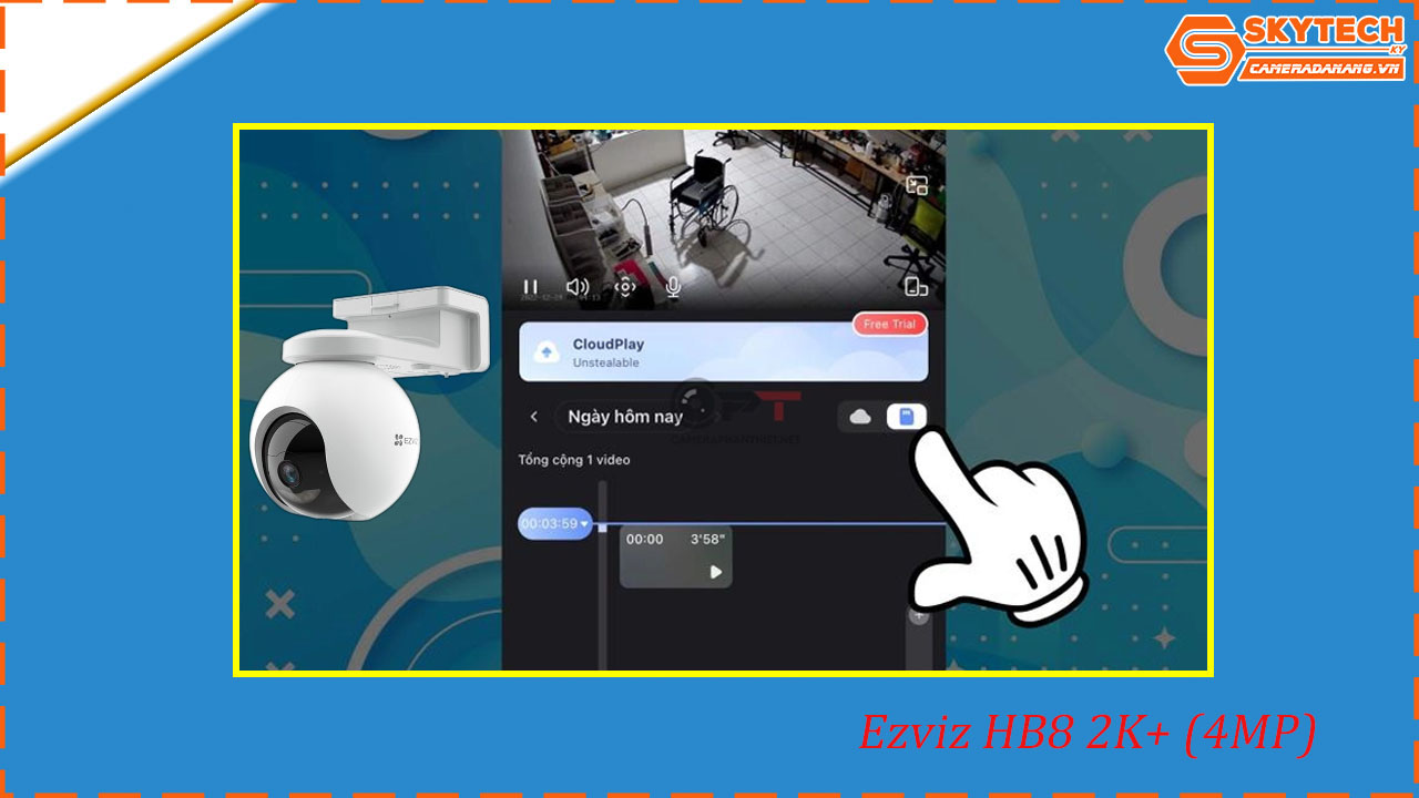 cach-xem-lai-camera-ezviz-hb8-2k-4mp-tren-dien-thoai